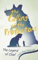 The Calling of the Protectors