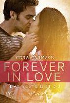 Forever in Love - Das Beste bist du
