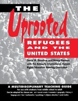 The Uprooted: Refugees and the United States