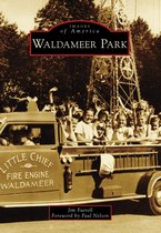 Images of America - Waldameer Park