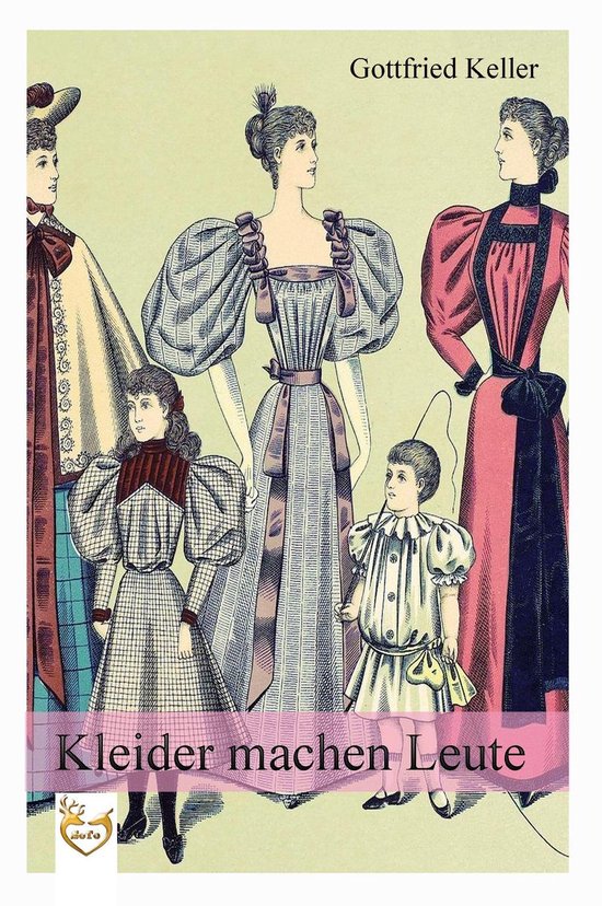 Kleider machen Leute (ebook), Gottfried Keller 9783961640270 Boeken Kleider machen Leute (ebook), Gottfried Keller 9783961640270 Boeken