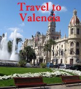 Travel to Valencia