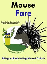 Bilingual Book in English and Turkish: Mouse - Fare - Learn Turkish Series