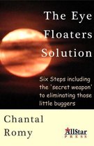 The Eye Floaters Solution