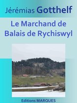 Le Marchand de Balais de Rychiswyl