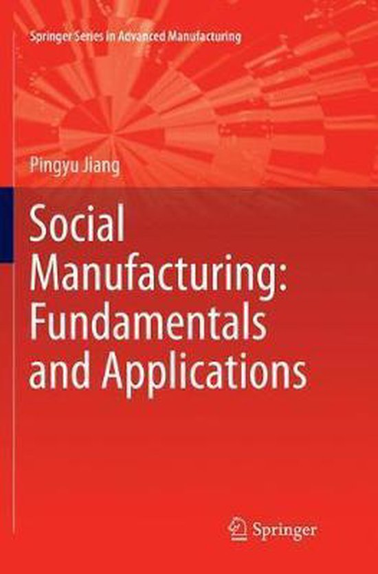 Springer Series in Advanced Manufacturing- Social Manufactur ... - cover