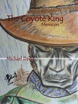 Coyote King Memoirs