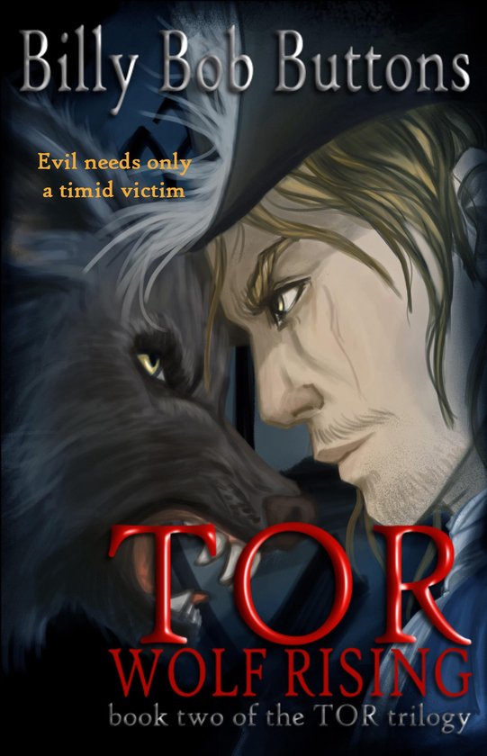 TOR Wolf Rising, Book Two of the TOR Trilogy - cover