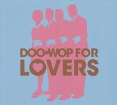 Doo-Wop for Lovers