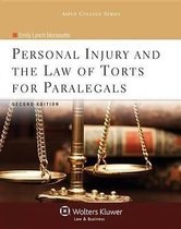 Personal Injury and the Law of Torts for Paralegals