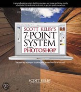 Scott Kelby'S 7-Point System For Adobe Photoshop Cs3