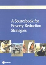 A Sourcebook for Poverty Reduction Strategies
