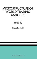 Microstructure of World Trading Markets