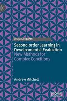 Second order Learning in Developmental Evaluation