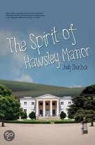 The Spirit Of Hawsley Manor
