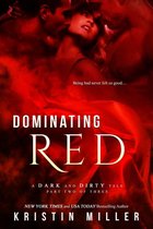 A Dark and Dirty Tale 2 - Dominating Red