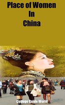 A Quick Guide - Place of Women In China