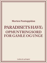 Paradisets have: Opmuntringsord for gamle og unge