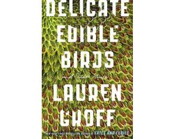 Omslag van Delicate Edible Birds And Other Stories