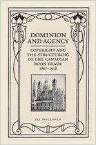 Dominion and Agency