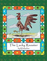 The Lucky Rooster