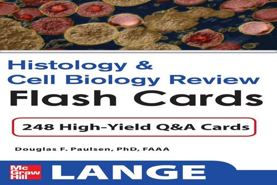 Histology and Cell Biology Review Flash Cards - cover