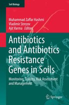 Soil Biology 51 - Antibiotics and Antibiotics Resistance Genes in Soils