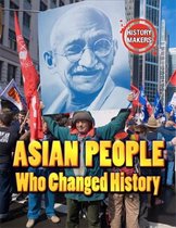 Asian People Who Changed History