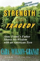 Strength from Tragedy
