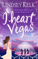 I Heart #4 - I Heart Vegas (I Heart Series, Book 4)