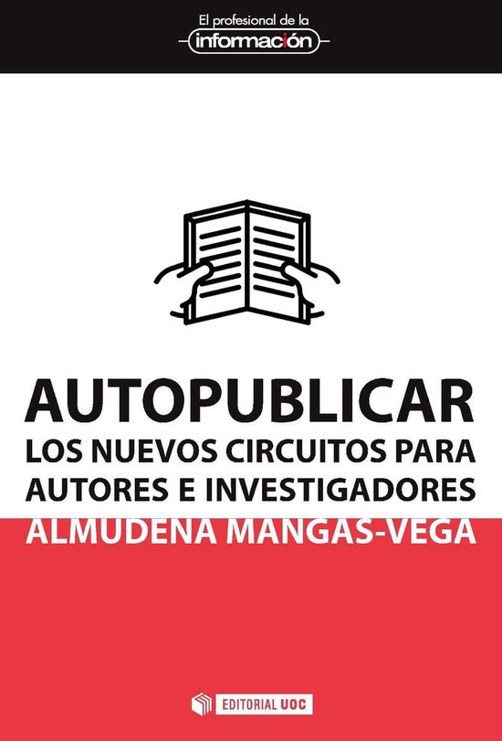 Autopublicar. Los nuevos circuitos para autores e investigad ... - cover