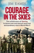 Courage in the Skies