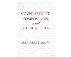 Counterpoint, Composition and Musica Ficta