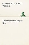 The Dove in the Eagle's Nest