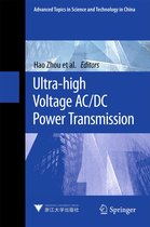 Advanced Topics in Science and Technology in China - Ultra-high Voltage AC/DC Power Transmission