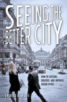 Seeing the Better City
