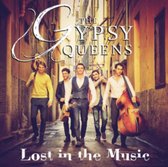 Gypsy Queens - Lost In The Music