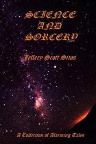 Science and Sorcery