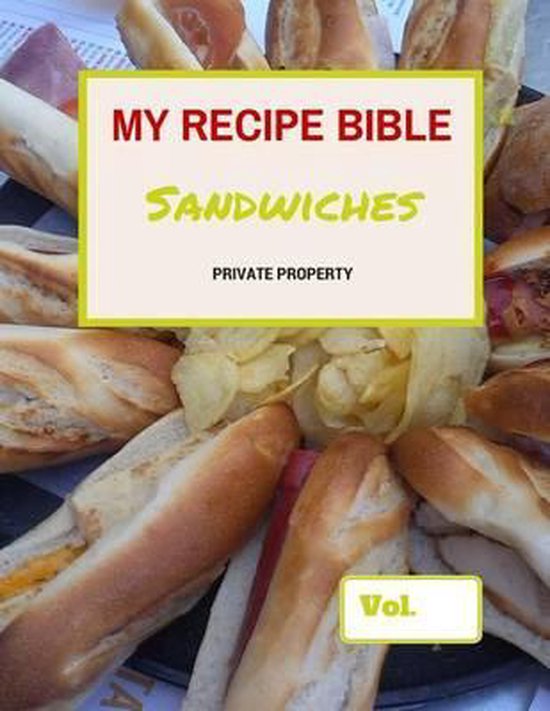 Fill in Your Own Recipes- My Recipe Bible - Sandwiches - cover