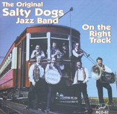 The Original Salty Dogs Jazz Band - On The Right Track (CD)