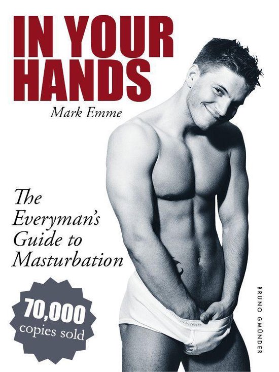 In Your Hands. The Everyman's Guide to Masturbation - cover