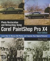Photo Restoration And Retouching Using  Corel Paintshop Phot