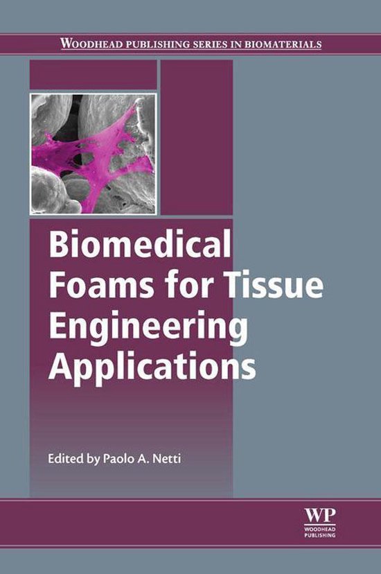 Biomedical Foams for Tissue Engineering Applications - cover