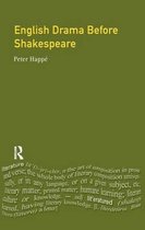 Longman Literature In English Series- English Drama Before Shakespeare