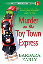 Murder On The Toy Town Express