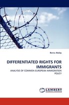 Differentiated Rights for Immigrants