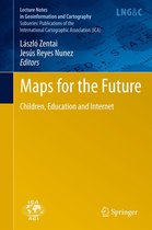 Lecture Notes in Geoinformation and Cartography - Maps for the Future