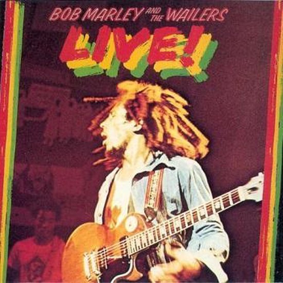 Omslag van Bob Marley & The Wailers - LIVE! (AT THE LYCEUM) CD