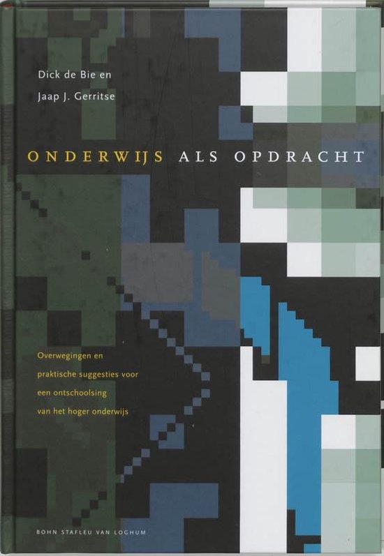 Cover van het boek 'Onderwijs als opdracht / druk 1' van J.J. Gerritse en D. de Bie