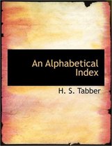 An Alphabetical Index